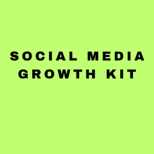 Social Media Growth Kit